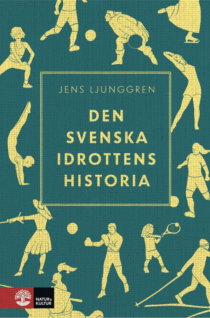 Den svenska idrottens historia